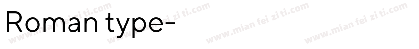 Roman type字体转换
